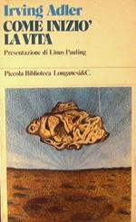 Come iniziò la vita