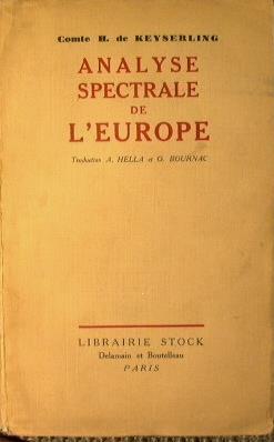 Analyse spectrale de L'Europe - Hermann Keyserling - copertina