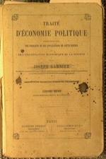 Traité d'économie politique. Exposé didactique des principes et applications de cette science et de l'organisation de la société