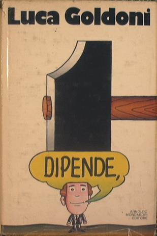 Dipende - Luca Goldoni - copertina