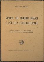 Riserve nei pubblici bilanci e politica congiunturale