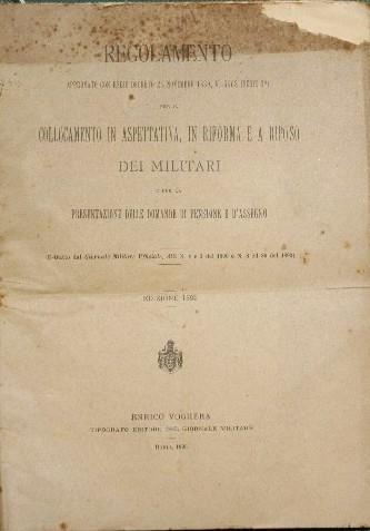 Regolamento per il collocamento in aspettativa, in riforma e a riposo dei militari e per la presentazione di domande di pensione e d'assegno - copertina