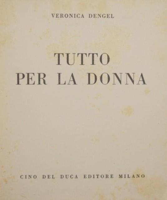 Tutto per la donna - Veronica Dengel - copertina