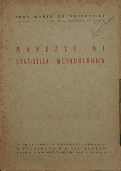 Manuale di statistica metodologica - Mario De Vergottini - copertina