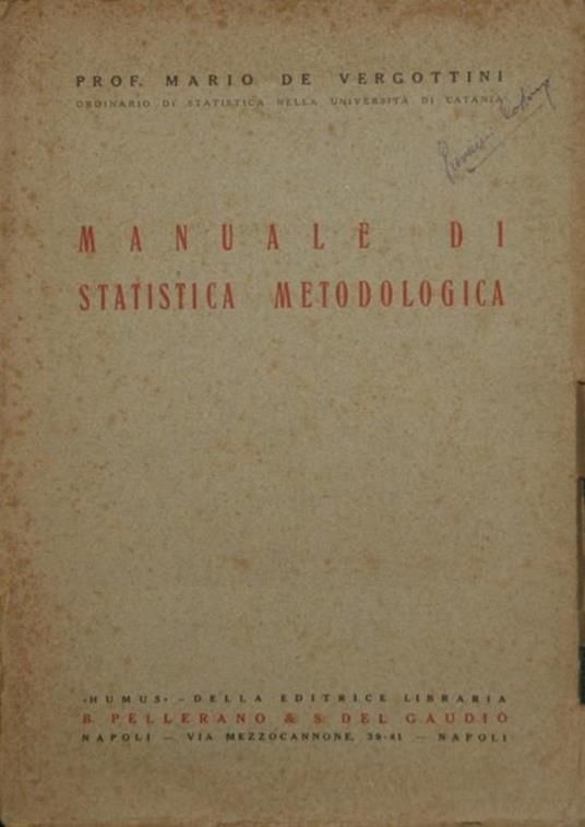 Manuale di statistica metodologica - Mario De Vergottini - copertina