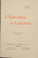 L' Education du caractére