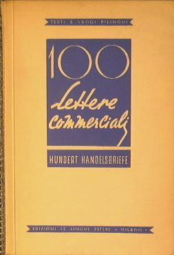 Cento lettere commerciali - Hundert handelsbriefe - copertina