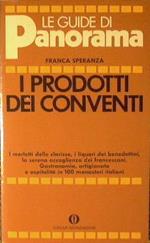 I prodotti dei conventi