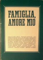 Famiglia, amore mio