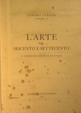L' arte nel seicento e settecento. Il periodo del barocco e del Rococò - copertina