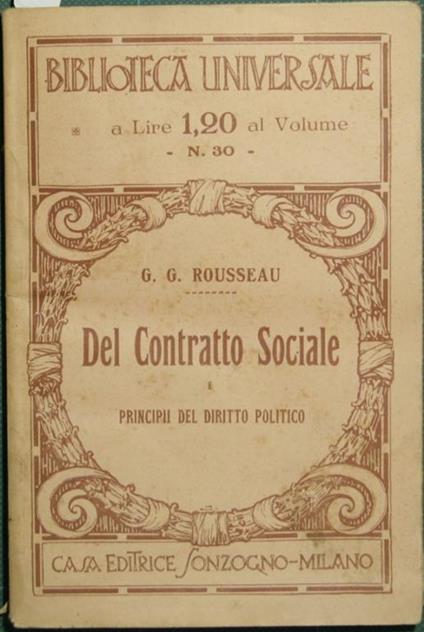 Del contratto sociale. Principii del diritto politico - Rousseauj Jean-Jacques - copertina