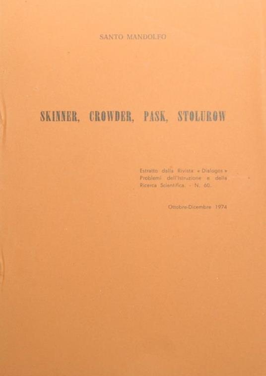 Skinner, Crowder, Pask, Stolurow - Santo Mandolfo - copertina