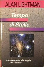Tempo di Stelle. L'astronomia alle soglie del Duemila