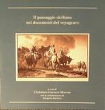Il paesaggio siciliano nei documenti dei voyageurs. Mostra iconografica