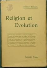 Religion et évolution. Trois conférences faites a Berlin les 14,16 et 19 Avril 1906