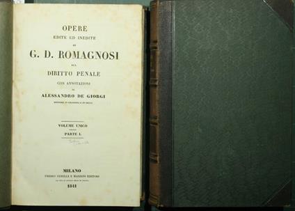 Opere edite ed inedite di G.D. Romagnosi sul diritto penale - Giandomenico Romagnosi - copertina