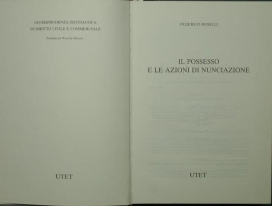 Il possesso e le azioni di nunciazione - Federico Roselli - copertina