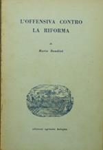 offensiva contro la Riforma L'