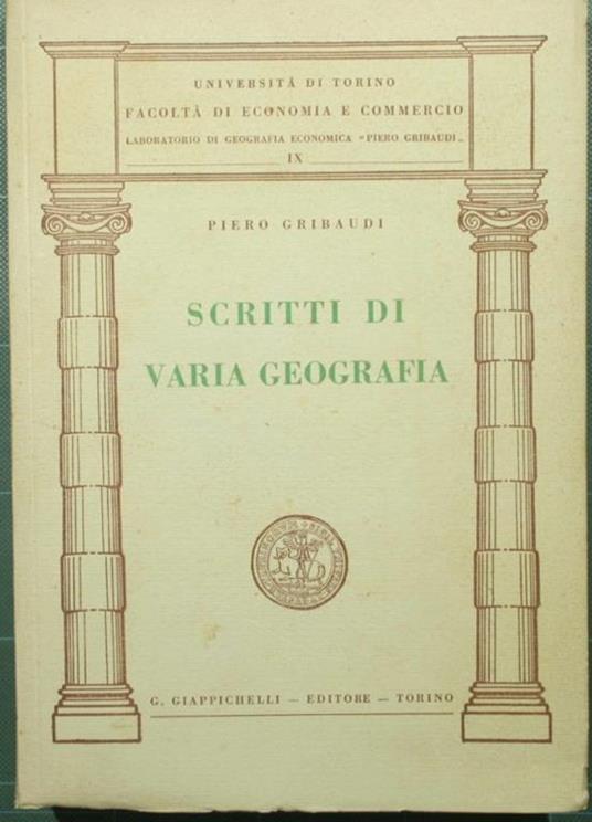 Scritti di varia geografia - Piero Gribaudi - copertina