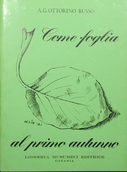 Come foglia al primo autunno - Ottorino A.G. Russo - copertina