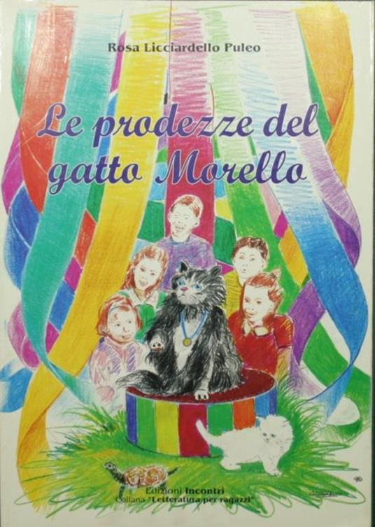 Le prodezze del gatto Morello - Rosa Licciardello Puleo - copertina