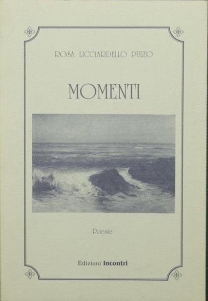 Momenti - Rosa Licciardello Puleo - copertina