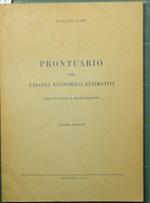 Prontuario per calcoli economico-estimativi