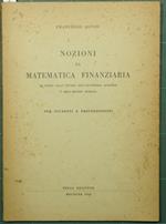 Nozioni di matematica finanziaria. Di inizio allo studio dell'economia agraria e dell'estimo rurale
