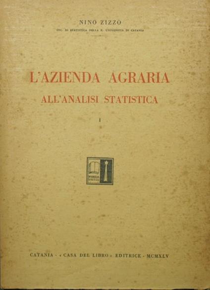 L' azienda agraria all'analisi statistica - Nino Zizzo - copertina