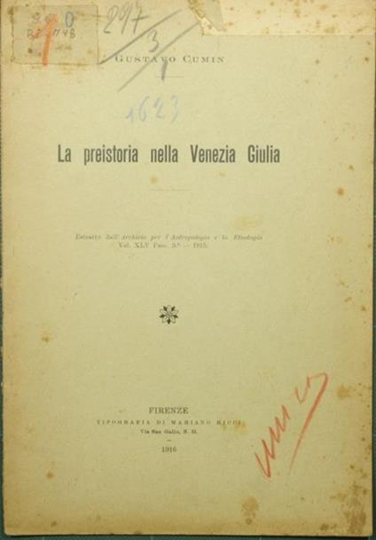 La preistoria nella Venezia Giulia - Gustavo Cumin - copertina