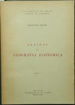 Lezioni di Geografia economica. Vol. I
