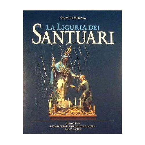 La Liguria dei Santuari - Giovanni Meriana - copertina