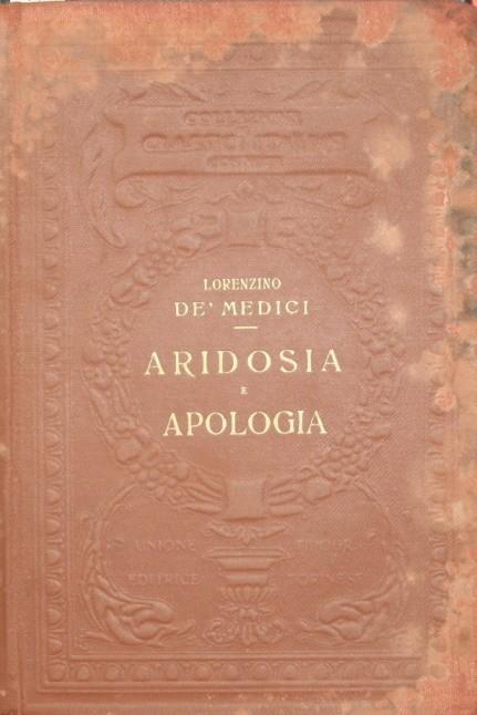 Aridosia. Apologia. Rime e lettere - Lorenzino De Medici - copertina