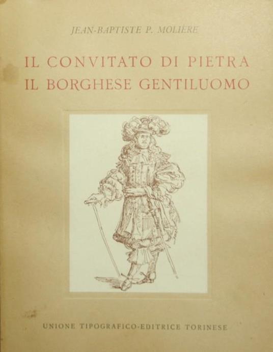 Il convitato di pietra - Il borghese gentiluomo - Molière - copertina