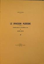 Le invasioni moderne. Commedia in tre atti