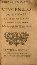 Opere del senatore Vincenzio da Filicaja (vol. I e II)