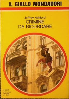 Crimine da ricordare - Jeffrey Ashford - copertina