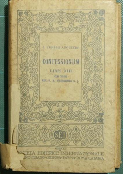 S. Aurelii Augustini Confessionum Libri XIII - Agostino (sant') - copertina