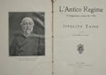 L' Antico Regime. Voll. I e II. Il Despotismo prima del 1789