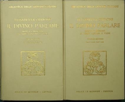 Il divino parlare. Musica e musicisti di tempi lontani e vicini - Elisabetta Oddone - copertina