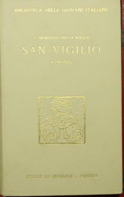 San Vigilio. Romanzo - Elena Morozzo della Rocca - copertina