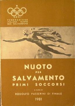 Nuoto per salvamento. Primi soccorsi - Rodolfo Passerini - copertina