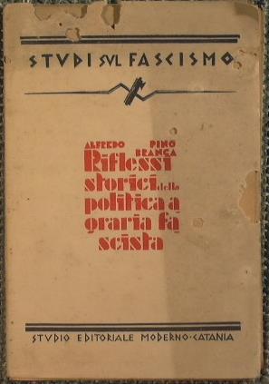 Riflessi storici della politica agraria fascista - Alfredo Pino-Branca - copertina