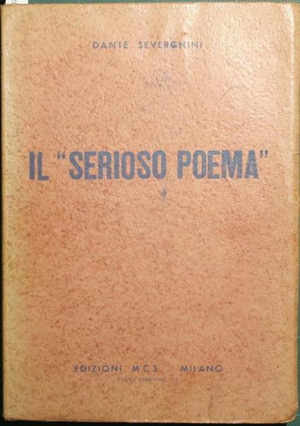 Il serioso poema - Dante Severgnini - copertina