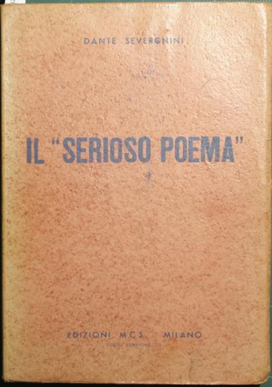 Il serioso poema - Dante Severgnini - copertina
