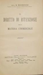Il diritto di ritenzione nella materia commerciale