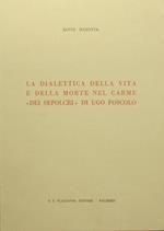 La dialettica della vita e della morte nel Carme 