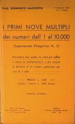 I primi nove multipli dei numeri dall'1 al 10000 (Supertavola Pitagorica N.3)