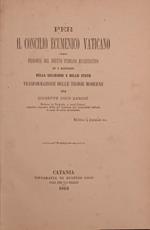 Per il Concilio Ecumenico Vaticano. Filosofia del diritto pubblico ecclesiastico. Su i rapporti della religione e dello stato. Trasformazione delle teorie moderne