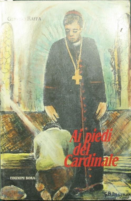 Ai piedi del Cardinale - Genesio Raffa - copertina